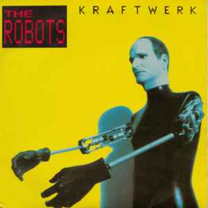 Kraftwerk - The Robots album cover