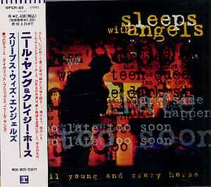 Neil Young And Crazy Horse – Sleeps With Angels (1994, CD) - Discogs