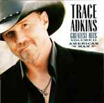 American Man: Greatest Hits Volume II / Trace Adkins