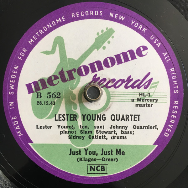 Lester Young Quartet – I Never Knew / Just You, Just Me (1944