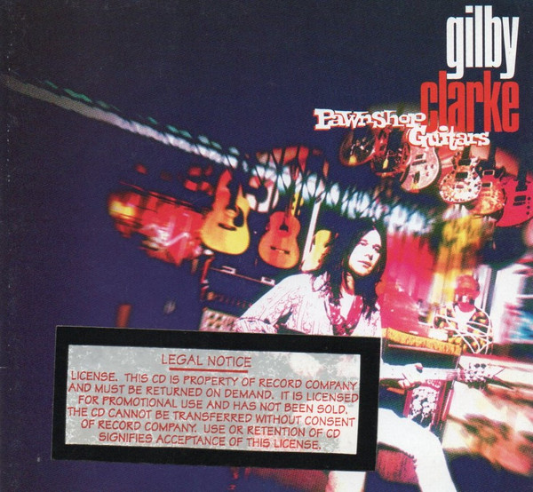 Gilby Clarke - Pawnshop Guitars | Releases | Discogs