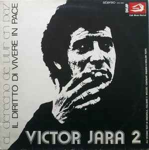 2 - El Derecho De Vivir En Paz (Il Diritto Di Vivere In Pace) - Victor Jara
