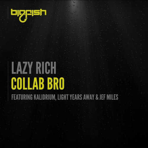 last ned album Lazy Rich - Collab Bro