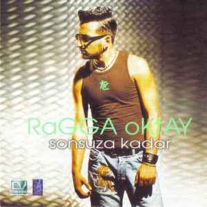 Ragga Oktay - Sonsuza Kadar album cover