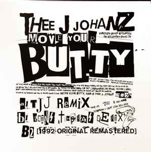 Move Your Butty - Thee J Johanz
