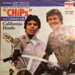 Cover of Theme From "Chips" / California Hustle, 1979, Vinyl