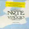 Various - Note di Viaggio - Capitolo 1: Venite Avanti...