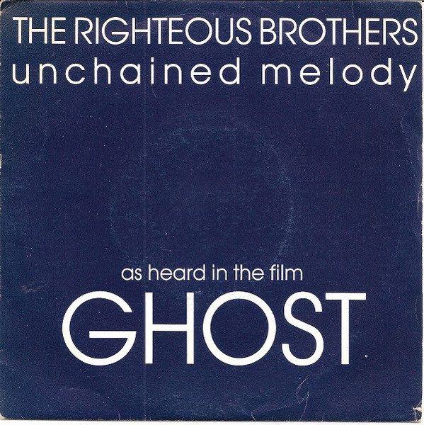 The Righteous Brothers - Unchained Melody | Releases | Discogs