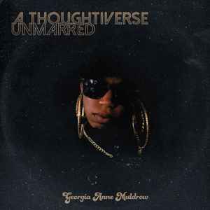 Georgia Anne Muldrow - A Thoughtiverse Unmarred album cover