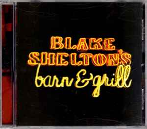 Blake Shelton - Blake Shelton's Barn & Grill