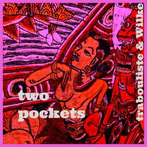 Trabouliste -  Two Pockets album cover