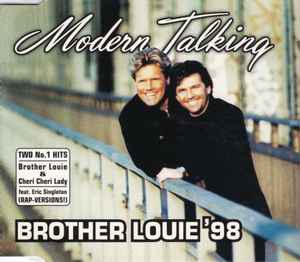 Brother Louie '98 - Modern Talking