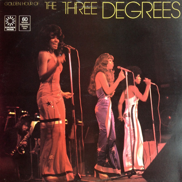 The Three Degrees – Golden Hour Of The Three Degrees