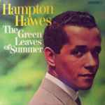 Hampton Hawes - The Green Leaves Of Summer | Releases | Discogs