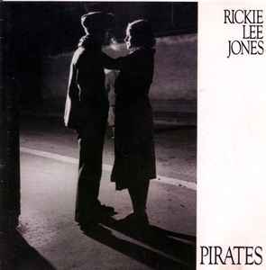 Rickie Lee Jones - Pirates album cover