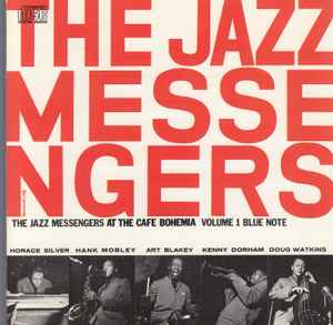 Art Blakey & The Jazz Messengers - At The Cafe Bohemia Volume 1 album cover