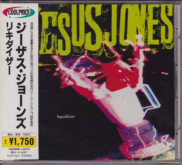 Jesus Jones - Liquidizer | Releases | Discogs