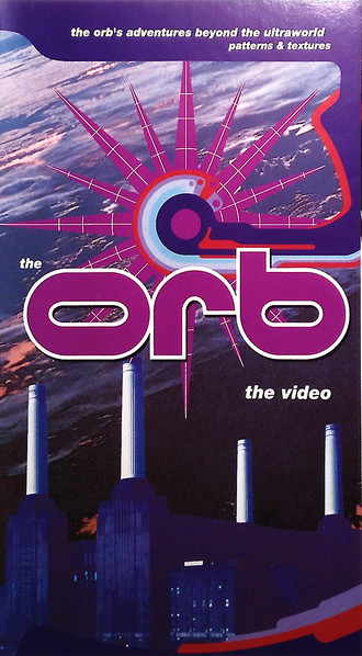 The Orb – The Orb's Adventures Beyond The Ultraworld (Patterns 
