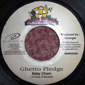 Ghetto Pledge - Baby Cham