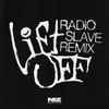 NEZ (13) & Felix Da Housecat - Lift Off (Radio Slave Remixes)