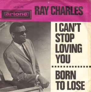 Ray Charles – I Can't Stop Loving You / Born To Lose (1964, Purple Cover,  Vinyl) - Discogs