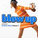 Cover of Blow Up Presents Exclusive Blend Volume 1, 2007, Vinyl