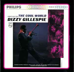 Dizzy Gillespie - The Cool World / Dizzy Goes Hollywood album cover