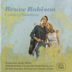 Bruce Robison – Country Sunshine (2002, CD) - Discogs