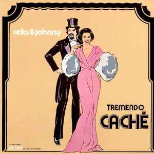 Tremendo Caché - Celia & Johnny