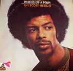 Gil Scott-Heron - Pieces Of A Man | Releases | Discogs