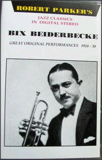 Bix Beiderbecke - Great Original Performances 1924-1930 | Releases 