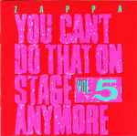 Cover of You Can't Do That On Stage Anymore Vol. 5, , CD