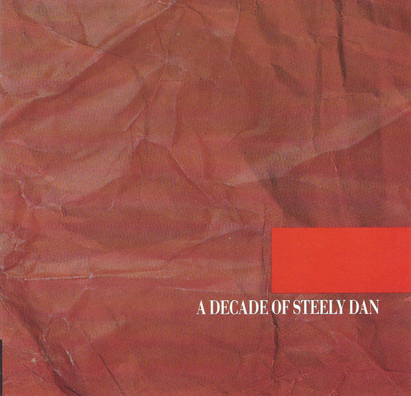 Steely Dan – A Decade Of Steely Dan (1993, CD) - Discogs