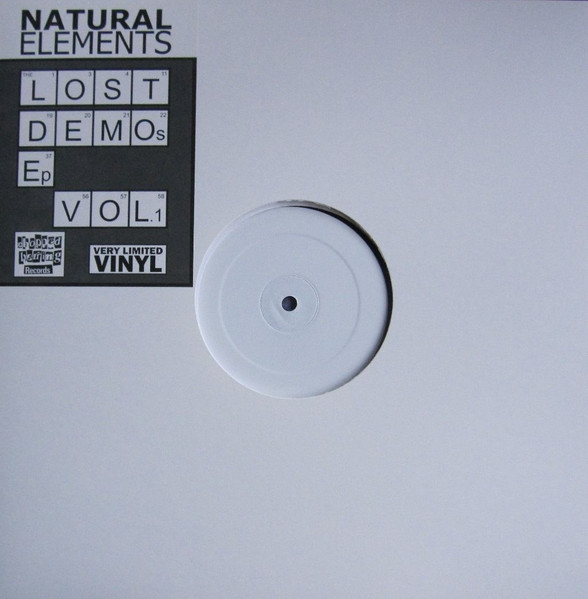 Natural Elements - The Lost Demos EP Vol. 1 | Releases | Discogs