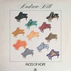 Andrew Hill - Faces Of Hope album cover