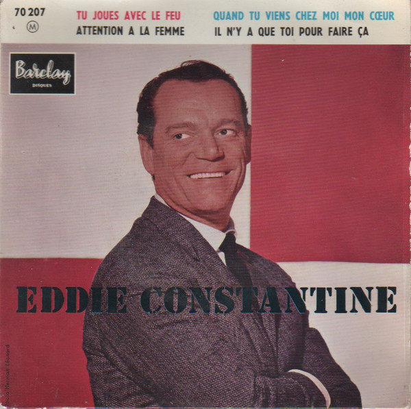 baixar álbum Eddie Constantine - Tu Joues Avec Le Feu