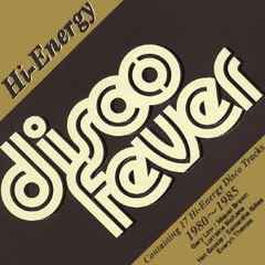 Disco Fever Hi-Energy (2004, CD) - Discogs