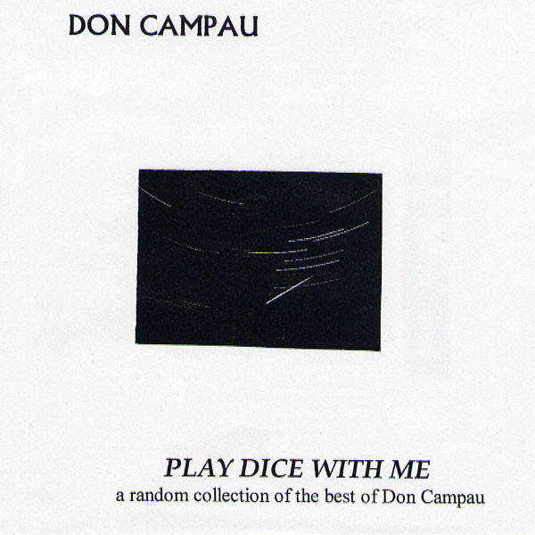 last ned album Don Campau - Play Dice With Me