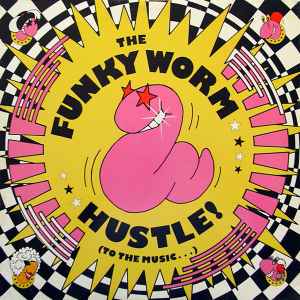 Funky Worm - Hustle! (To The Music...) Х५С