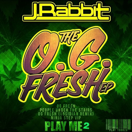 Album herunterladen JRabbit - The OG Fresh EP