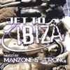 Manzone & Strong - Jet To Ibiza