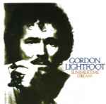 Gordon Lightfoot – Summertime Dream (1976, Winchester Pressing