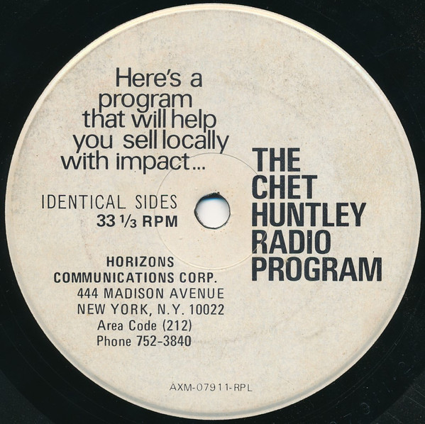 last ned album Chet Huntley - The Chet Huntley Radio Program