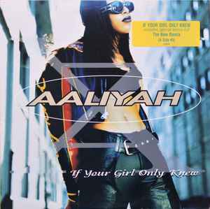 Aaliyah - If Your Girl Only Knew | Releases | Discogs