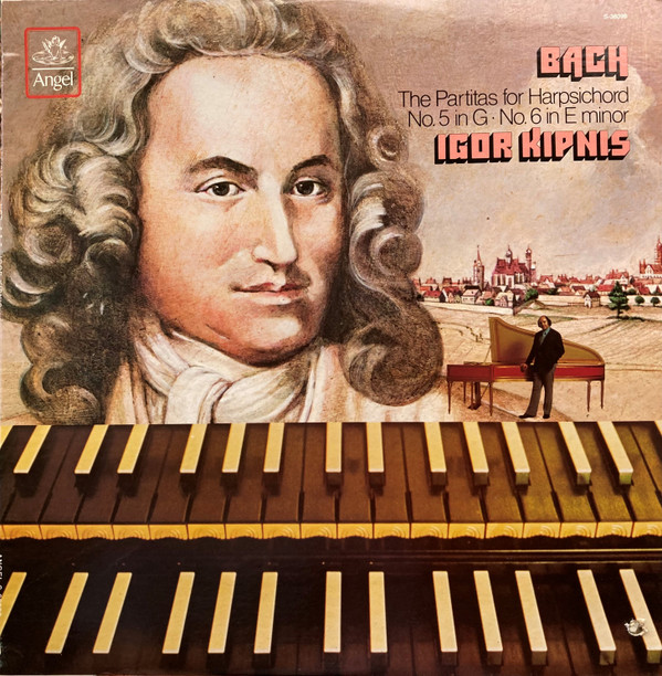 baixar álbum Bach Igor Kipnis - The Partitas For Harpsichord No 5 In G No 6 In E Minor