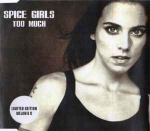 Spice Girls Too Much 1997 Melanie C CDr Discogs