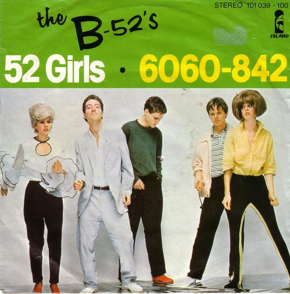 The B-52's – 52 Girls (1979