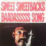 Melvin Van Peebles – Sweet Sweetback's Baadasssss Song (1971 