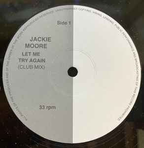 Jackie Moore – Let Me Try Again / I Want To Know What Love Is