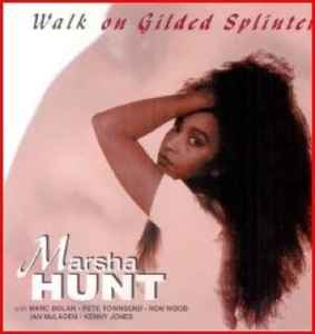 Marsha Hunt - Walk On Gilded Splinters album cover